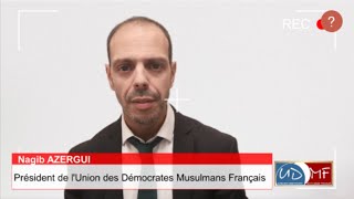 🔴 Candidature de Nagib AZERGUI à la présidentielle 2022  Union des Démocrates Musulmans Français [upl. by Phelia750]