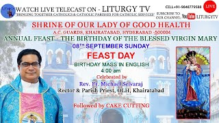 Fr Michael Selvaraj FEAST DAY 4am BIRTHDAY MASS ENGLISH SHRINE OF OUR LADY OF GOOD HEALTH 8924 [upl. by Nyloj]