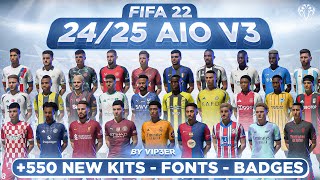 2425 AIO Kits V3 Mod For FIFA 22 560 New Kits  Fonts  Badges  TU17 [upl. by Isabea978]