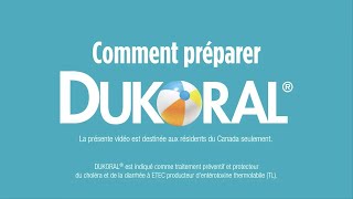 Comment préparer DUKORAL® [upl. by Giaimo]