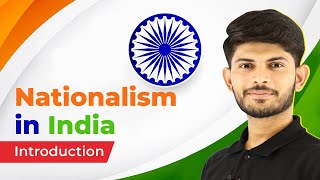 Nationalism in India  Introduction  History Class 10 Chapter 2  202324 [upl. by Berriman385]