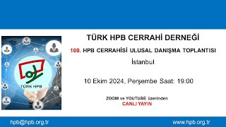 100 HPB Cerrahi Ulusal Danışma Toplantısı İSTANBUL [upl. by Danell]