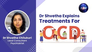 Dr Shvetha Explains Treatments For OCD ocdrecovery [upl. by Gefell]