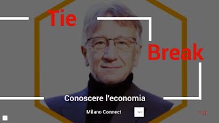 Tie Break 11  Conoscere leconomia [upl. by Ttereve845]