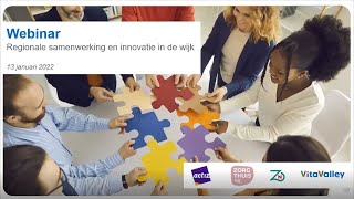 Webinar Regionale samenwerking en innovatie in de wijk [upl. by Budworth]