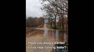 Property With Running Water farmlife flooding [upl. by Eetnuahs173]