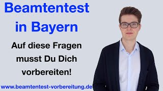 BEAMTENTEST BAYERN  3 Fragen auf die Du Dich vorbereiten musst  wwwbeamtentestvorbereitungde [upl. by Helmer708]