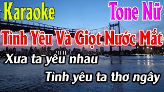 Tình Yêu Và Giọt Nước Mắt Karaoke Tone Nữ Karaoke Lâm Organ  Beat Mới [upl. by Attiuqihc]