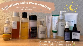 My Nighttime skincare routine for dry acne prone skin ampallergic reaction😭 after using Anua cleanser [upl. by Carolyne]