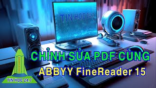 HƯỚNG DẪN CÀI ĐẶT amp SỬ DỤNG ABBYY FINEREADER 15  Bài 2 [upl. by Anni]