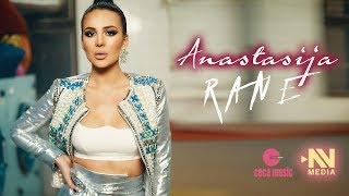 Anastasija  Rane  Official Video 2019 [upl. by Aixela]