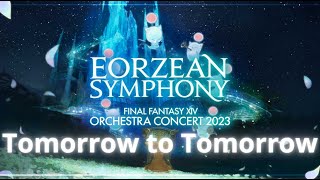 eorzean symphony london 23102023 tomorrow to tomorrow [upl. by Ruskin]