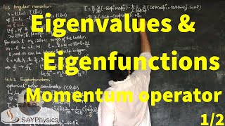 L331 Eigenvalues and eigenfunctions of the angular momentum operator [upl. by Giffer448]