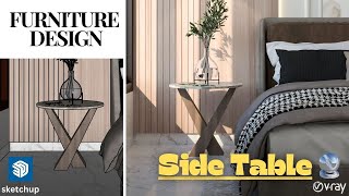 Furniture Design Side Table  Sketchup  VRay [upl. by Cohla847]