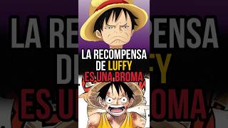 La recompensa de Luffy es una Broma onepiece yonko anime luffy frutasdeldiablo haki shanks [upl. by Lyrret]