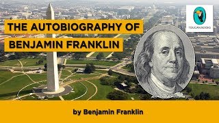 THE AUTOBIOGRAPHY OF BENJAMIN FRANKLIN Benjamin Franklin  FULL AudioBook [upl. by Walt]