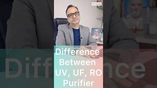 UV vs UF vs RO purifier  Explained  Ro Care India shorts [upl. by Evelunn]