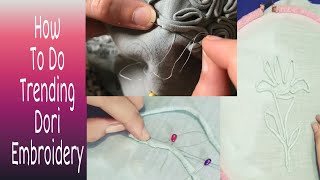 Dori embroideryCord Work embroidery  How to do embroidery with dori How to make rouleaux trim [upl. by Henryk]