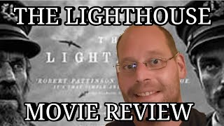 The Lighthouse  Movie Review [upl. by Aikit]