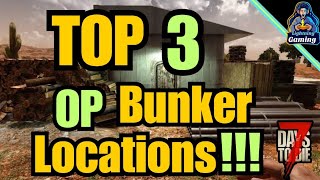 7 days to die 10 Guide 3 secret bunker locations Navezgane map [upl. by Finny]