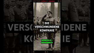 MYTHEN amp LEGENDEN ▶️ aus dem 1 Weltkrieg quotDas Rätsel der vermissten NorfolkKompaniequot [upl. by Beryle332]