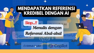 Menulis Dengan AI  Mencari Referensi dengan AI  Menulis dengan Scite  Referensi dengan scite [upl. by Viridi]