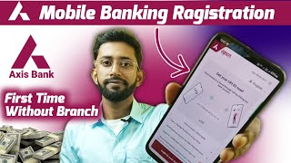 Axis bank mobile banking ragistration  axis bank net banking ragistration online [upl. by Lenzi697]