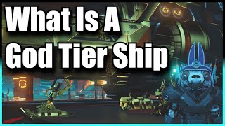 What Is A God Tier Ship  No Mans Sky [upl. by Apurk214]