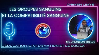 LES GROUPES SANGUINS ET LA COMPATIBILITÉ SANGUINE [upl. by Messing900]