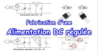 EP 09  Fabrication dune alimentation régulée [upl. by Nedi]