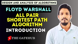 Introduction to All pair Shortest Path  FloydWarshall Algorithm  Dynamic Programming  DAA [upl. by Mahla]