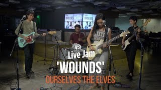 Wounds – Ourselves The Elves [upl. by Yecak]