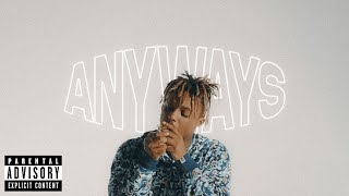 FREE JUICE WRLD Type Beat  quotANYWAYSquot [upl. by Nimocks]