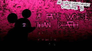 A Fate Worse Than Death Sunday Night Suicide  grbr2006 remix [upl. by Puiia]