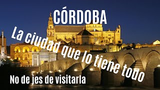 Cordoba 9 sitios imprescindibles que visitar [upl. by Diarmuid]