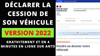 Déclarer la vente dun vehicule  Comment déclarer la cession dun véhicule doccasion 🚘📑 ANTS [upl. by Ardnossak]