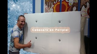 Como hacer Cabecero de Cama en Polipiel [upl. by Celka]