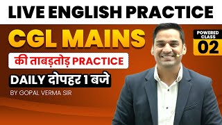 CGL Mains स्टीक स्वाल Practice Day 02 By Gopal Verma Sir cglmains ssc english [upl. by Ytteb]