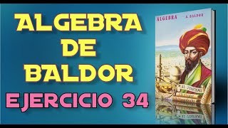 Algebra de Baldor Desde Cero  Ejercicio 34 [upl. by Nnylg]