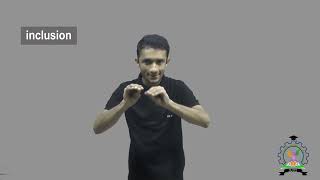 quotInclusionquot  Indian Sign Language Tutorial  How to Sign [upl. by Retxed]