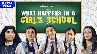 What Happens In A Girls School feat Ahsaas Channa Revathi Pillai amp Vitasta Bhat [upl. by Nicholas480]