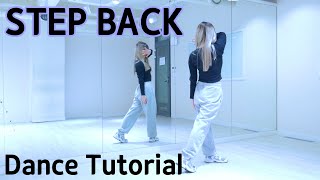 FULL GOT the beat  STEP BACK Dance Tutorial｜안무배우기 [upl. by Dasie50]