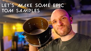 Lets Make Some Epic Tom Samples [upl. by Dragoon190]