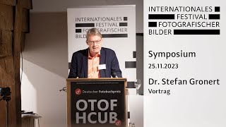 INTERNATIONALES FESTIVAL FOTOGRAFISCHER BILDER 2023 – Vortrag von Dr Stefan Gronert [upl. by Candyce]