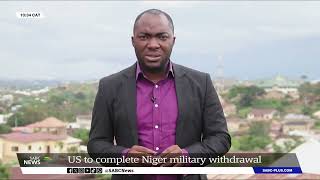 US to complete Niger military withdrawal [upl. by Eidnyl672]