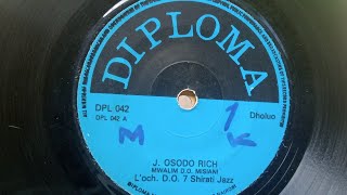 MWALIMU DOMISIANIJ OSODO RICHLORCHDO7 SHIRATI JAZZDIPLOMA 42 SIDE A [upl. by Ness]