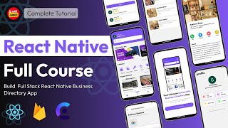 React Native Full Course  React Native Full Stack App  Build Business Directory App  Expo Router [upl. by Idolah]