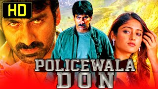 Policewala Don HD  Ravi Teja Superhit Action Hindi Dubbed Movie l Ileana DCruz Prakash Raj [upl. by Nairadal928]