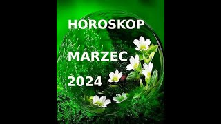 Horoskop dla Ryb na marzec 2024  Pomnóż dobro które do Ciebie przychodzi [upl. by Geer]