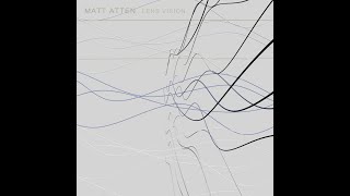 Matt Atten  031A2 [upl. by Willette]